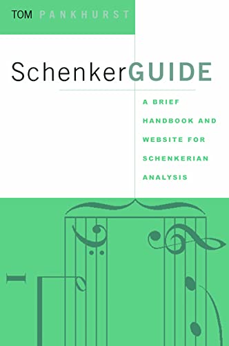 SchenkerGUIDE: A Brief Handbook and Website for Schenkerian Analysis: A Brief Handbook and Website for Shenkerian Analysis von Routledge